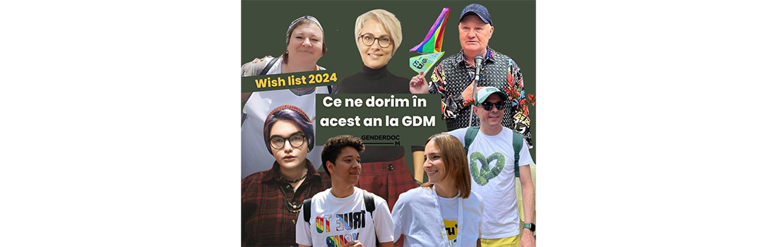 „Wishlist-ul” nostru pentru 2024. Ce ne dorim în acest an la GDM și cum visăm la incluziune, pace și un Marș Pride cât mai mare